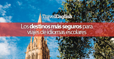 Los-destinos-más-seguros-para-viajes-de-idiomas-escolares