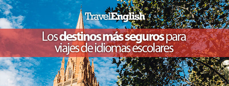 Los-destinos-más-seguros-para-viajes-de-idiomas-escolares